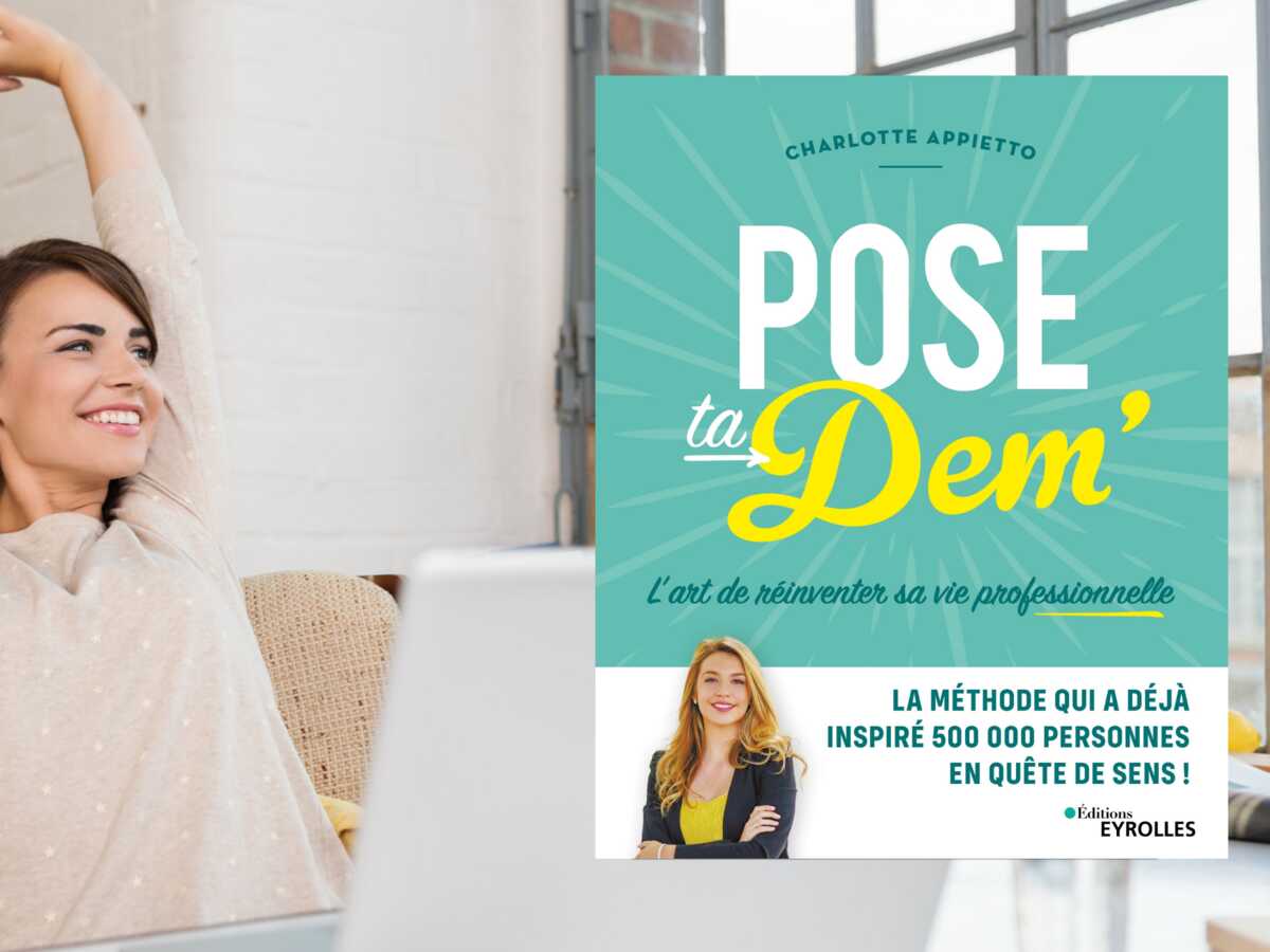 Pose ta dem’ : 7 astuces reprendre le contrôle de sa vie pro